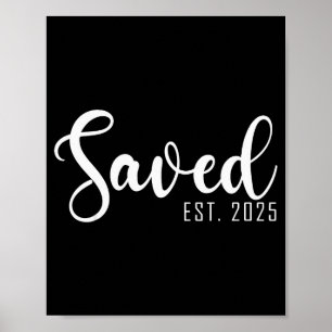 Gerettet Geschätztes 2025 Christliche Taufe Frauen Poster