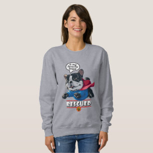 Gerettet ist meine Lieblingsrasse Frauen Sweatsh Sweatshirt