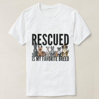 Gerettet ist meine Lieblingsrasse Hunde Liebhaber T-Shirt