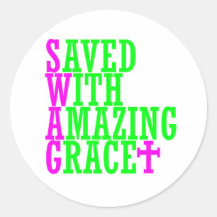 Gerettet mit Phantastischen Grace SWAG Christlich  Runder Aufkleber