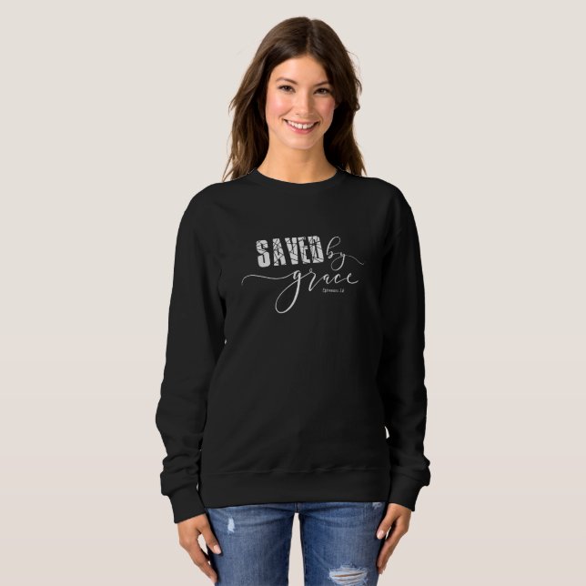 Gerettet von Grace Christlich Scripting Sweatshirt (Vorne ganz)