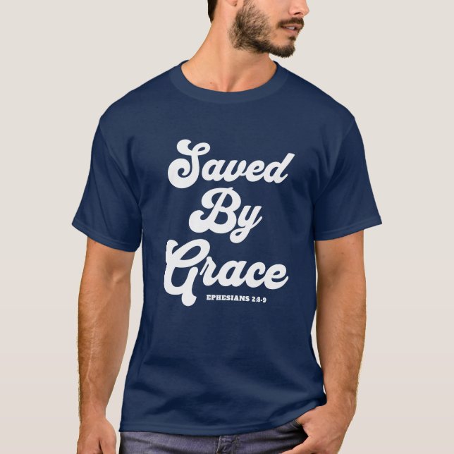 Gerettet von Grace Ephesians 2:8-9 Dark T - Shirt (Vorderseite)
