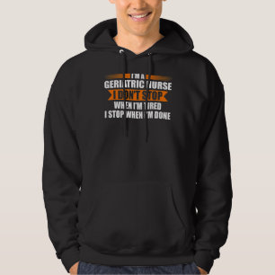 Geriatrische Krankenschwester Ich unterbreche kein Hoodie