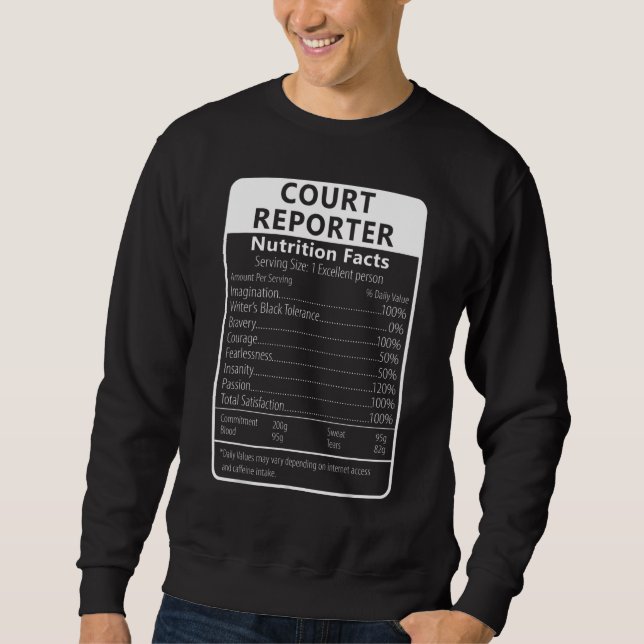 Gerichtsreporter-Ernährungstatsachen Sarkastisch Sweatshirt (Vorderseite)