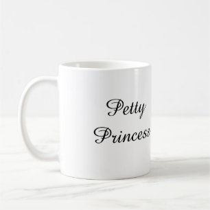 Geringfügige Prinzessin Coffee Mug Kaffeetasse