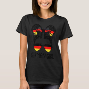 German Girl Messy Bun Deutschland Pride Patriotic  T-Shirt