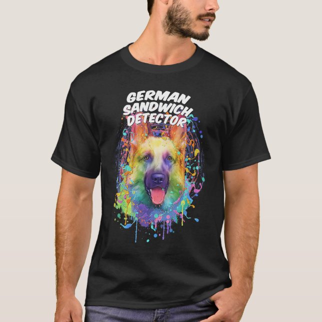 German Sandwich Detector  German Shepherd Humor Sh T-Shirt (Vorderseite)