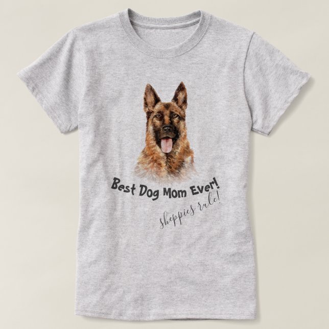 German Shepherd Best Dog Mama jemals T-Shirt (Design vorne)