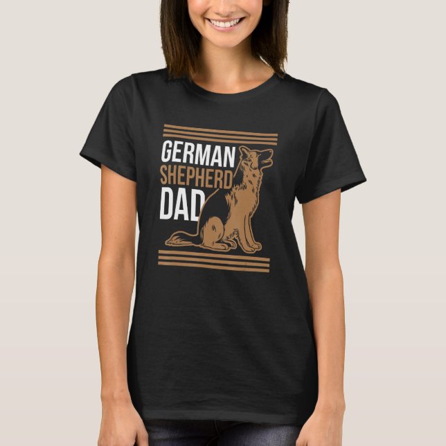 German Shepherd Dad Pet German Sheperd Dog Cute  F T-Shirt (Vorderseite)