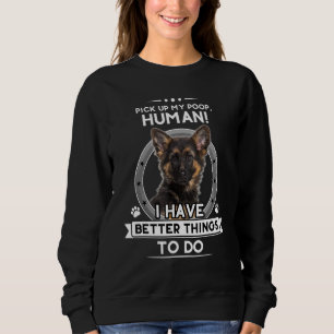 German Shepherd Schäfer Dog Mama Vater Joke Pet T- Sweatshirt