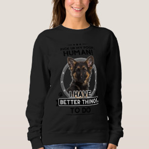 German Shepherd Schäfer Dog Mama Vater Joke Pet T- Sweatshirt