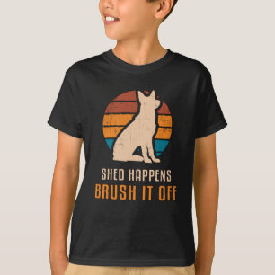German Shepherd Shed Happens Dog Vintag Funny T-Shirt