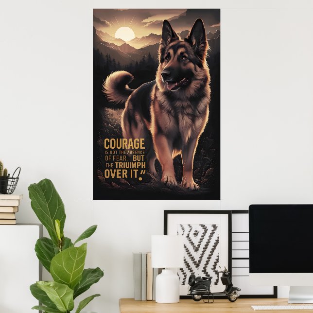 German Shepherd Sunrise Courage Poster (Heimbüro)