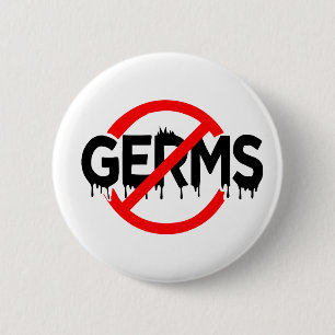 Germaphobe No Germs Antibacterial Virus Funny Meme Button