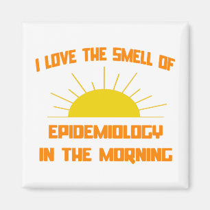 Geruch der Epidemiologie am Morgen Magnet