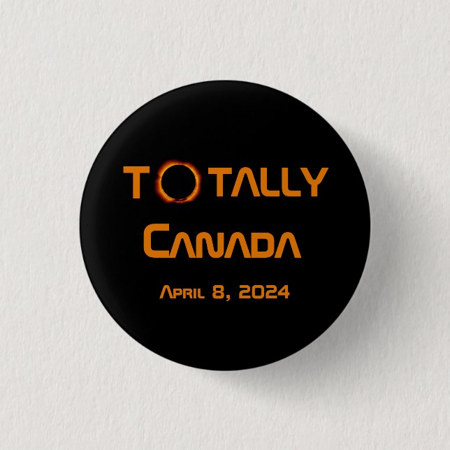 Gesamt Kanada 2024 Solar Eclipse Button (Vorderseite)