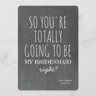 Gesamt mein Vorschlag für die Funny Bridesmaid Einladung