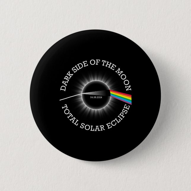 Gesamt Solar-Eclipse 04 08 24 Rainbow Totality Dar Button (Vorderseite)