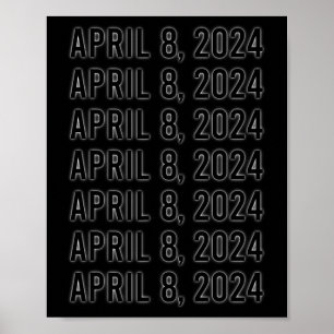 Gesamt Solar Eclipse 8. April 2024 Totalität Poster