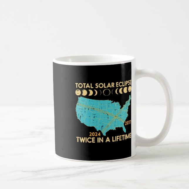 Gesamt Solar-Eclipse zweimal Lebensdauer 2017 2024 Kaffeetasse (Rechts)