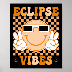 Gesamtes Solar Eclipse Vibes Shirt für Jungen Mädc Poster