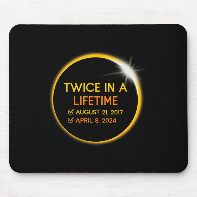 Gesamtes solares Eclipse zweimal in einer Lebensda Mousepad (Vorne)