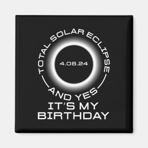 Gesamtes Sonnenlicht und Ja, es#39;s mein Geburtst Magnet