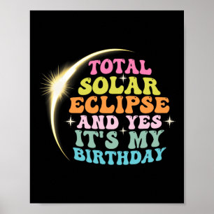 Gesamtes Sonnenlicht und Ja, es#39;s mein Geburtst Poster