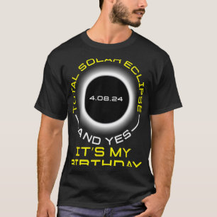 Gesamtes Sonnenlicht und Ja, es#39;s mein Geburtst T-Shirt