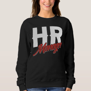 Geschäftsführer Fachkräfte Personalwesen Sweatshirt