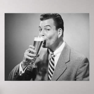 Geschäftsmann trinkt Bier Poster