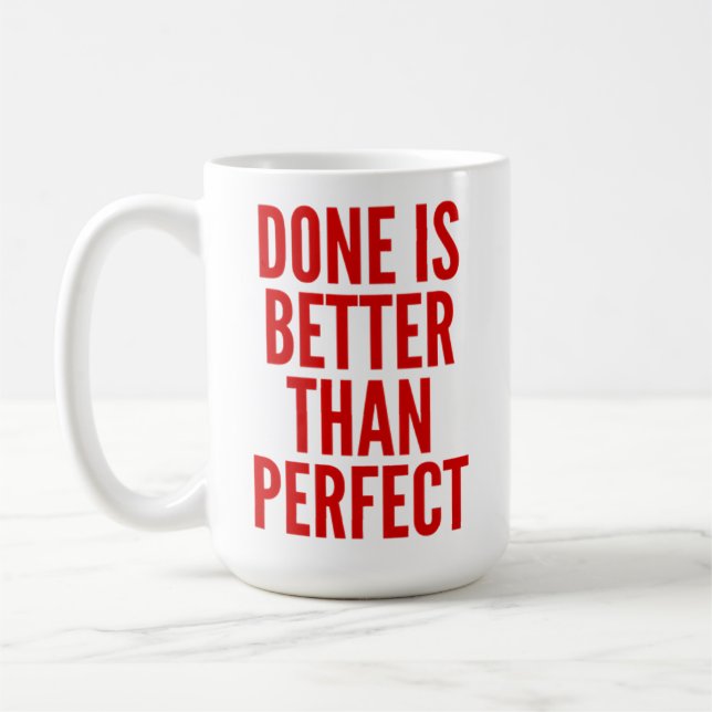 Geschehen ist besser als perfekt kaffeetasse (Links)