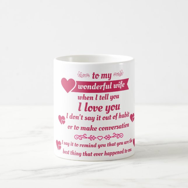 Geschenk an meine Ehefrau - wenn ich Ihnen sage, d Kaffeetasse (Mittel)