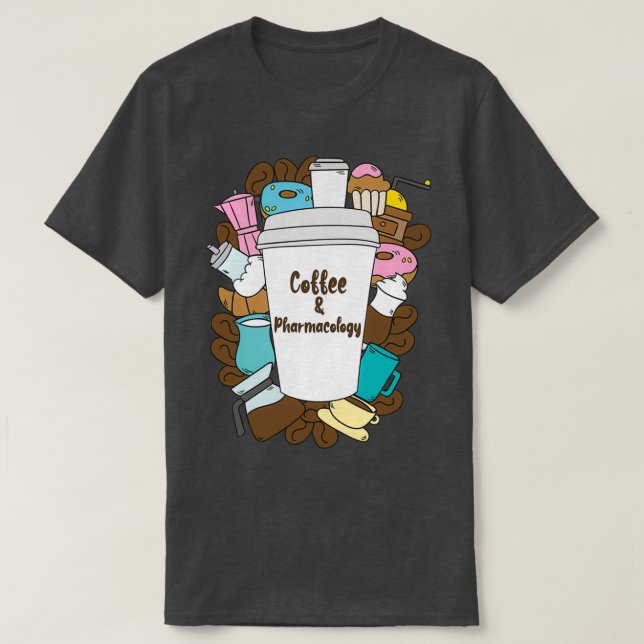Geschenk an Pharmakologen Funny Pharmacologis T-Shirt (Design vorne)
