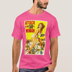 Geschenk Attack of the 50 Foot Woman Sci Fi Horror T-Shirt