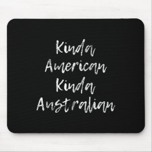 Geschenk der australischen Doppelbürgerschaft Mousepad
