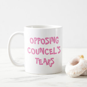 Geschenk des Anwalts gegen die Tear des Councel Kaffeetasse