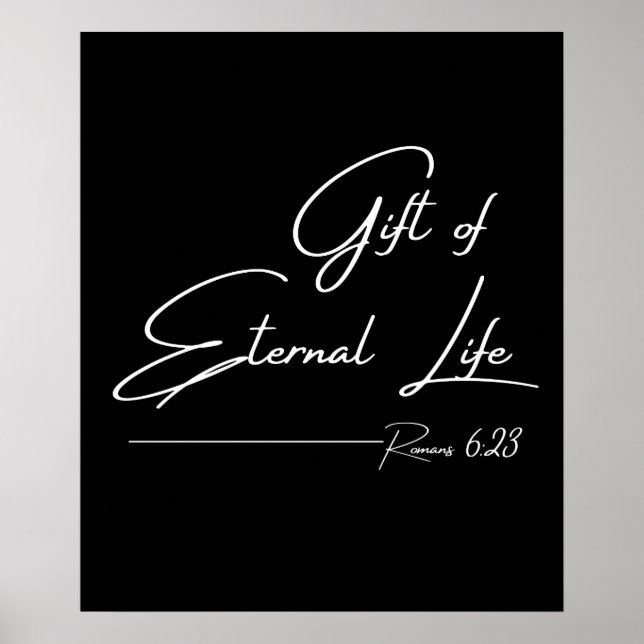Geschenk des ewigen Lebens - Römer 6:23 Poster (Vorne)