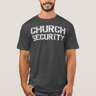 Geschenk des Kirchensicherheitsexperten T-Shirt