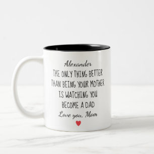 Geschenk des Sohnes von Mama, die zusieht, wie du  Zweifarbige Tasse