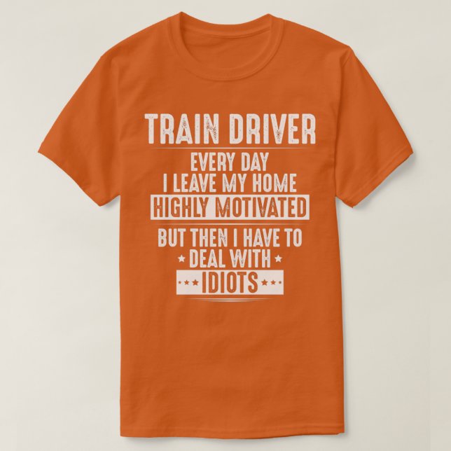 Geschenk des Triebfahrzeugführers für den Triebfah T-Shirt (Design vorne)