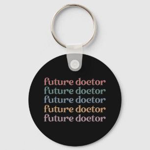 Geschenk für Ärzte der Zukunft Schlüsselanhänger