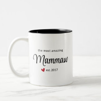 Geschenk für das Phantastischste Mammaw Est Date F Zweifarbige Tasse