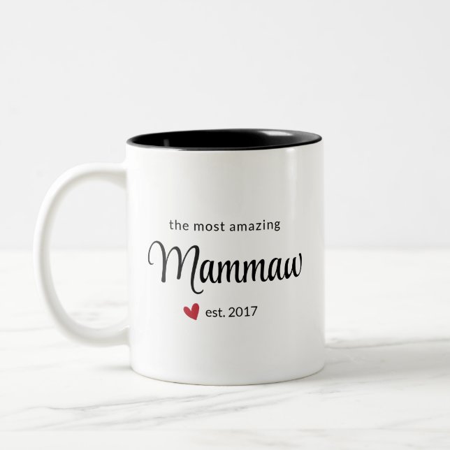 Geschenk für das Phantastischste Mammaw Est Date F Zweifarbige Tasse (Links)