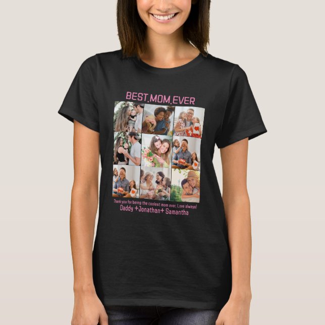 Geschenk für die beste Mama je FotoCollage T-Shirt (Vorderseite)