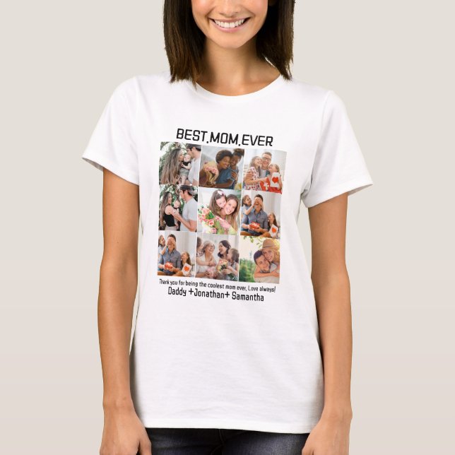 Geschenk für die beste Mama je FotoCollage T-Shirt (Vorderseite)