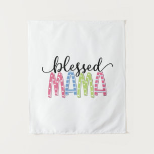 Geschenk für die Mutter Gesegnete Mama Wandteppich