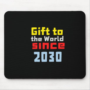 Geschenk für die Welt seit 2030 Aufkleber Mousepad
