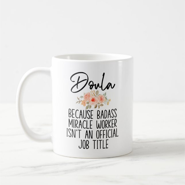 Geschenk für Doula, Birth Doula, Funny Doula Kaffeetasse (Links)