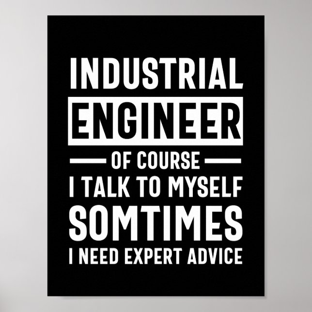 Geschenk für einen lustigen Industrieingenieur Poster (Vorne)
